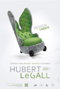 Exposition Hubert Le Gall - Design en liberté. Du 24 mai au 19 octobre 2014 à RIOM. Puy-de-dome.  10H00